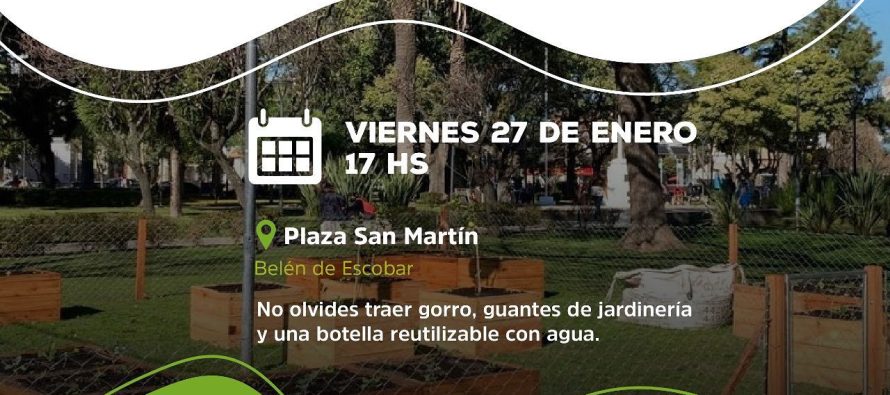 Escobar brindará un taller de huerta en la plaza San Martín