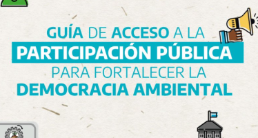 La Provincia presentó la Guía para el Acceso a la Participación Pública y a la Información Ambiental