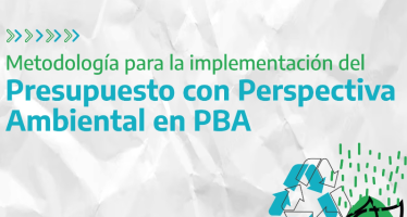 La Provincia avanza con el primer presupuesto con perspectiva ambiental