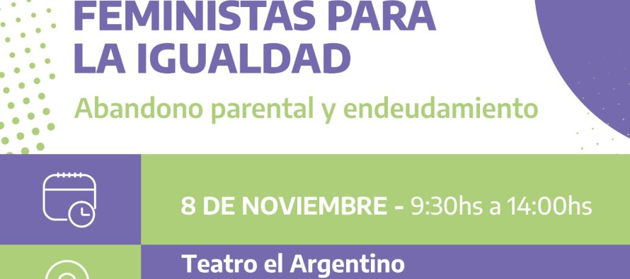 Encuentro regional: políticas públicas feministas para la igualdad, abandono parental y endeudamiento