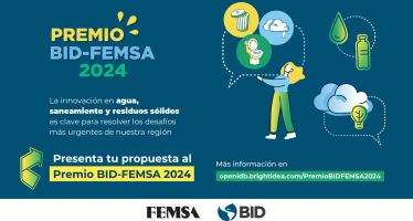 Lanzamiento del Premio BID-FEMSA para proyectos de agua, saneamiento y residuos sólidos