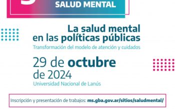 Provincia abrió la inscripción para la presentación de trabajos sobre salud mental